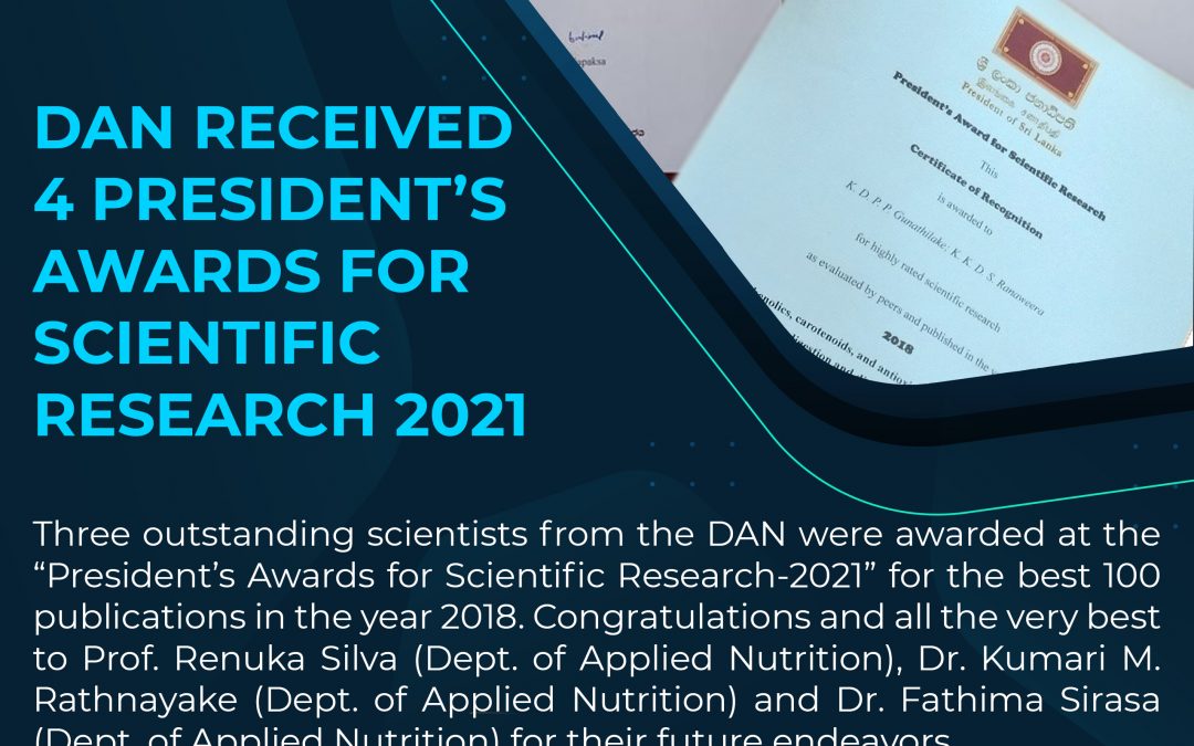 DAN Received 4 President’s Awards for Scientific Research 2021