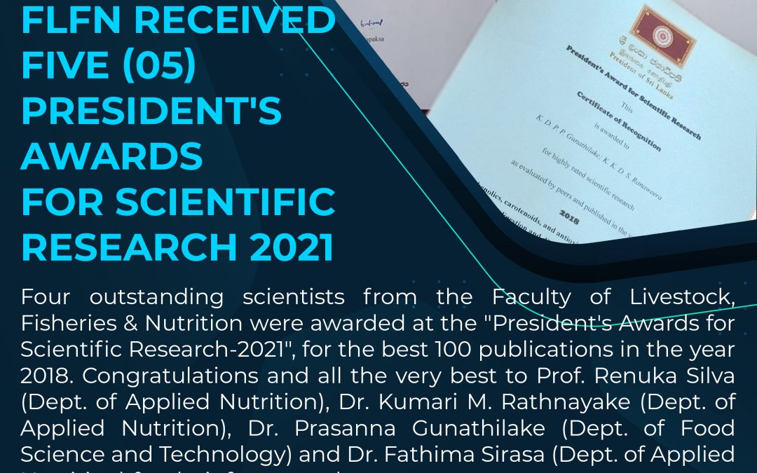 FLFN Received Five (05) President’s Awards for Scientific Research 2021