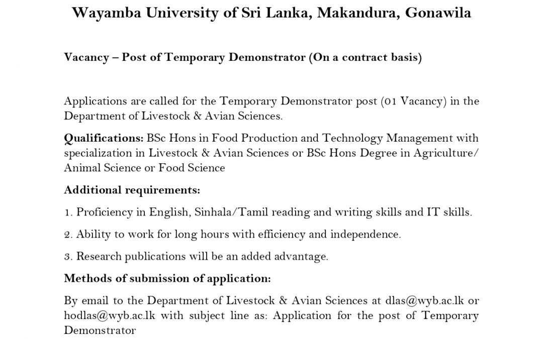 Vacancy – Department of Livestock and Avian SciencesVacancy – Post of Temporary Demonstrator (On a contract basis) –